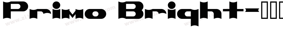 Primo Bright字体转换